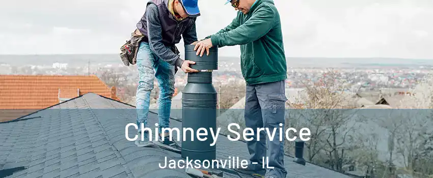  Chimney Service Jacksonville - IL